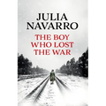 The Boy Who Lost the War