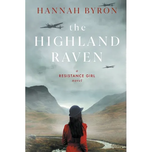 The Highland Raven: A Gripping Scottish Family Saga from World War 2