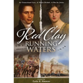 Red Clay, Running Waters