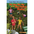 CAJUN KIDS ADVENTURES- Volume Three: The Cup, the Cap and the Ring-Tailed Monkey