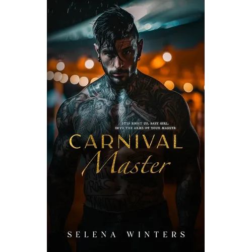 Carnival Master: A Dark Romance