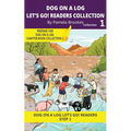 DOG ON A LOG Let's GO! Readers Collection 1: Short Decodable Books Prepare Students for Reading DOG ON A LOG Decodable Chapter Books. For Beginning Re