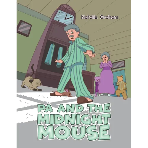 Pa and the Midnight Mouse