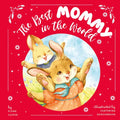 The Best Mommy in the World