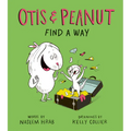 Otis & Peanut Find a Way