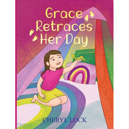 Grace Retraces Her Day
