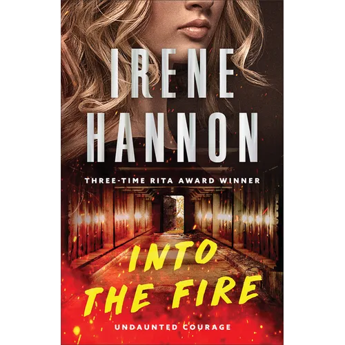 Into the Fire