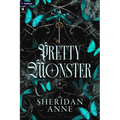 Pretty Monster: A Dark Romance
