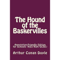 The Hound of the Baskervilles: Annotation-Friendly Edition for Schools (KS3/KS4/GCSE)