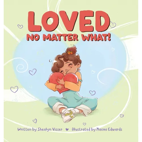 Loved No Matter What