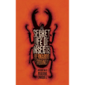 The Secret Life of Insects and Other Stories