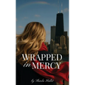 Wrapped in Mercy