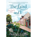 The Laird and I: A Kilts & Quilts(R) novel