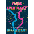 Yours, Eventually