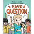I Have a Question