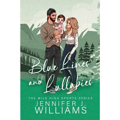Blue Lines and Lullabies
