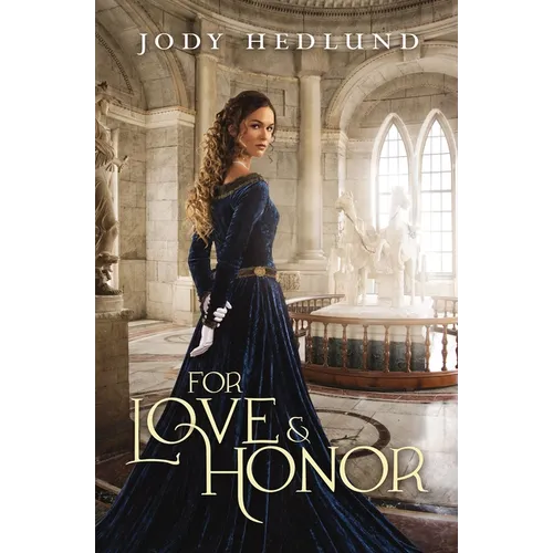 For Love and Honor