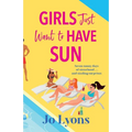 Girls Just Want to Have Sun