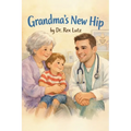 Grandma's New Hip