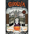 Ghoulia: Making New Friends Can Be Scary (Book #1)