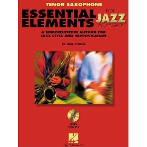 Essential Elements for Jazz Ensemble a Comprehensive Method for Jazz Style and Improvisation