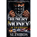 Hungry For Money