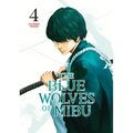 The Blue Wolves of Mibu 4 (Blue Miburo)