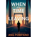 When It's Time for Leaving: The Blue Palmetto Detective Agency Series