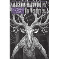 The Wendigo and Others: Collected Short Fiction of Algernon Blackwood, Volume 3