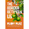 The Border Between Us