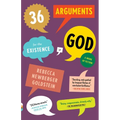 36 Arguments for the Existence of God: A Work of Fiction