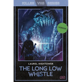 The Long Low Whistle