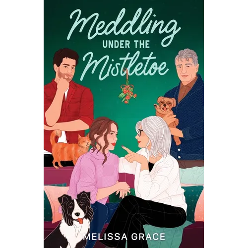 Meddling Under the Mistletoe