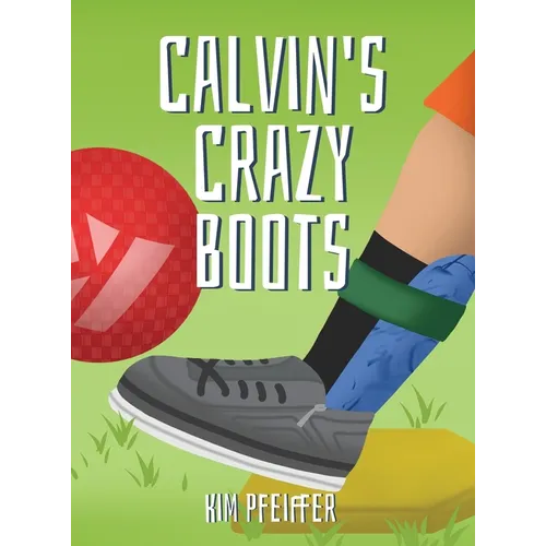 Calvin's Crazy Boots