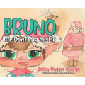 Bruno The Don't Bug Me Elf