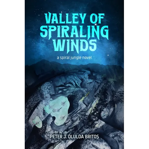 Valley of Spiraling Winds