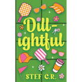 Dill-ightful