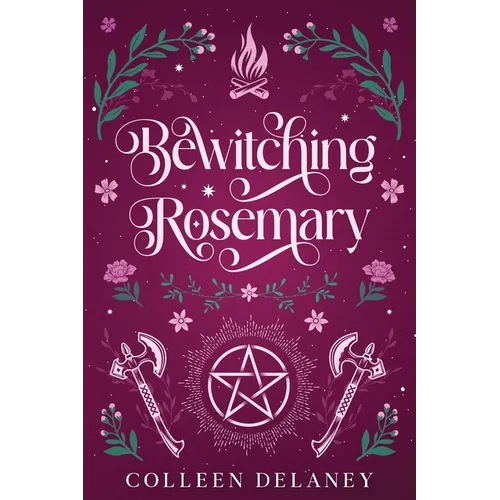 Bewitching Rosemary