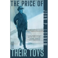 The Price of Their Toys: Stories
