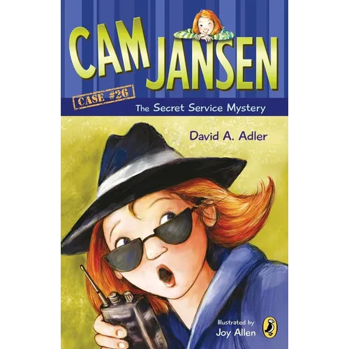 CAM Jansen and the Secret Service Mystery #26