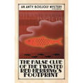 The False Clue of the Twisted Red Herring's Footprint