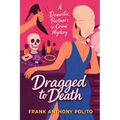 Dragged to Death