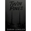 Twin Pines