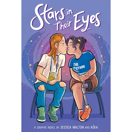 Stars in Their Eyes: A Graphic Novel