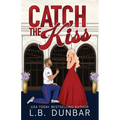Catch the Kiss