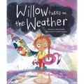 Willow Takes on the Weather