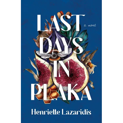 Last Days in Plaka