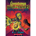 Night of the Living Mummy (House of Shivers #3)
