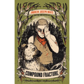 Compound Fracture