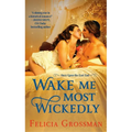 Wake Me Most Wickedly